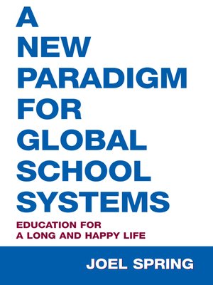 cover image of A New Paradigm for Global School Systems